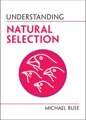 Understanding Natural Selection by Michael  Ruse (Paperback Book)