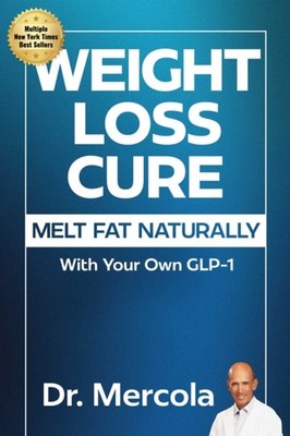 Weight Loss Cure by Dr. Mercola HARDBACK 9781965429105