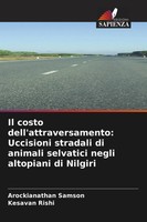 Arockianathan Samson (U. A.) | Il Costo Dell'attraversamento: Uccisioni...