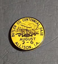 Pin Back / Butler Co. Centennial Fair Aug. 2-6 , 1856-1956