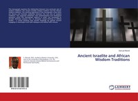 Samuel Muindi | Ancient Israelite And African Wisdom Traditions | Taschenbuch