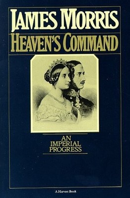 Heaven's Command: An Imperial Progress Buch Harcourt