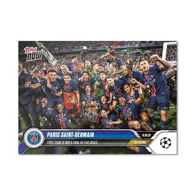 Topps Now UCL 2024/25 - Card 158 - Paris Saint-Germain Win A Final By Five Goals
