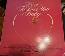 Donna Summer Love To Love You Baby / Try Me, I Know We Can Make It AUTOGRAPHED