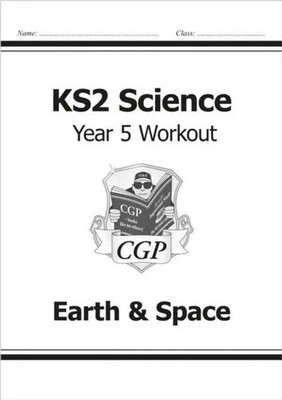 KS2 Science Year 5 Workout: Earth & Space | Cgp Books | Taschenbuch | Englisch