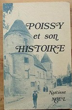 Poissy und ihre Geschichte, Narziss Weihnachten und Kreis d'historische Studien und Bogen