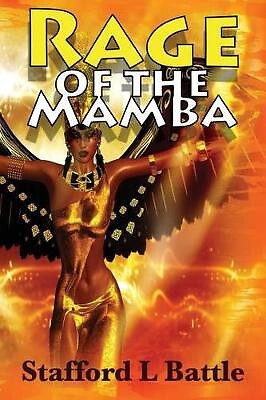 Rage of the Mamba: Afrofuturism By Stafford L Battle - New Copy - 9781517391898