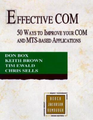 Effective COM: 50 Ways to Improve Your COM - 0201379686, Don Box, paperback, new