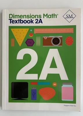 Dimensions Math Textbook 2A- LIKE NEW