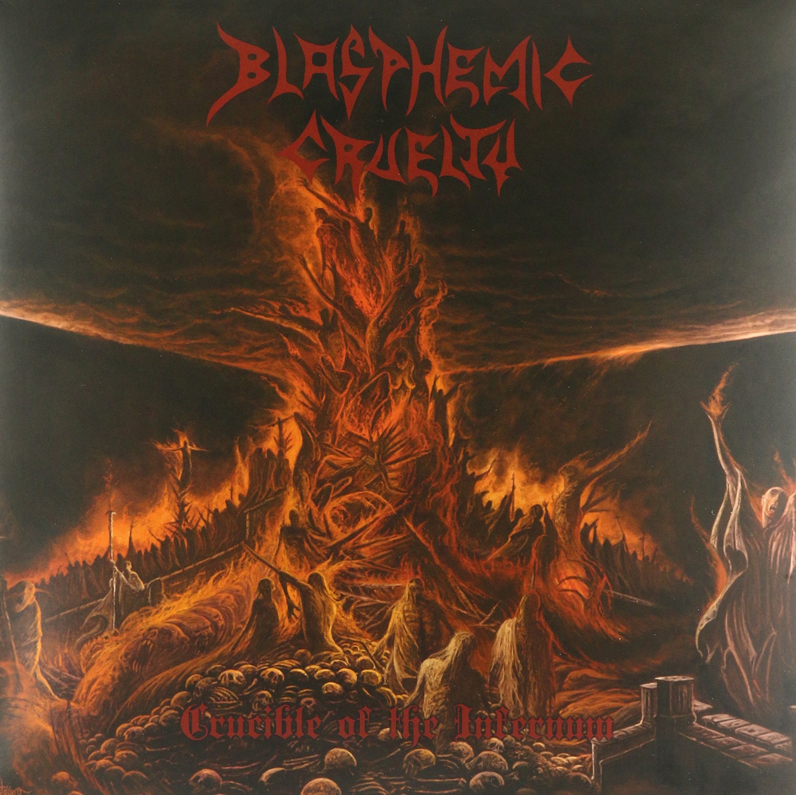 BLASPHEMIC CRUELTY Crucible Of The Infernum (Vinyl LP)
