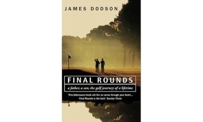 FINAL ROUNDS by James Dodson Paperback Self Help Business