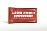 Holzschild Spruch 27X10 Cm Alkohol Drogen Brauche Ich Nicht Schild Wooden Sign
