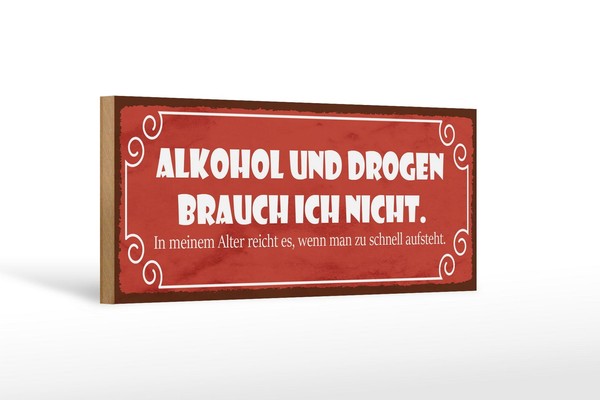 Holzschild Spruch 27X10 Cm Alkohol Drogen Brauche Ich Nicht Schild Wooden Sign-image