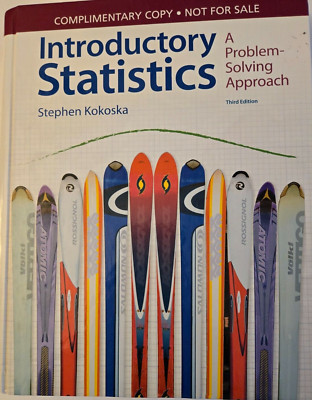 Introductory Statistics: A Problem Solving Approach - 3rd Edition Brand New 2020