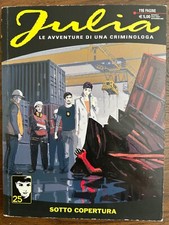 Julia N°30 Sotto Copertura, November 2023. Sergio Bonelli  (in Italian).