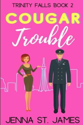 Cougar Trouble by Jenna St James (Paperback, 2019)