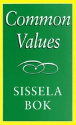 Common Values Hardcover Sissela Bok
