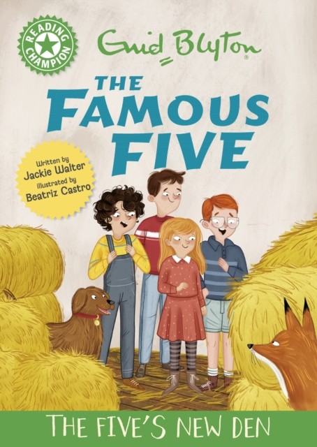 Reading Champion: The Famous Five: The Five's New Den by Jackie Walter