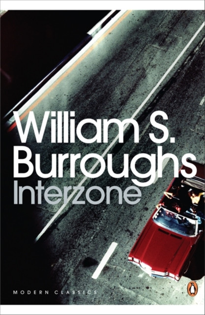 Interzone by William S. Burroughs (Paperback Book)