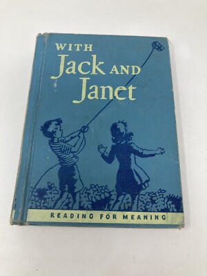 Reading For Meaning With Jack And Janet Hardback 1949 Book-VERY RARE