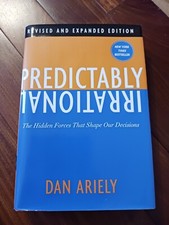 Predictably Irrational, Revised and Expanded Edition: The Hidden Forces That...