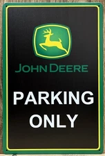 John Deere Tractor "Parking Only" Metal Wall Sign 12" x 8"
