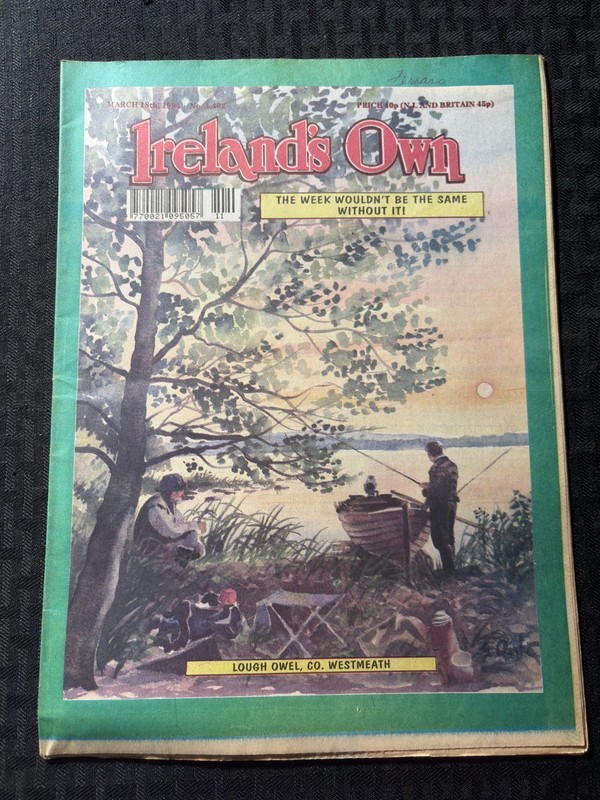 1994 March 18 IRELAND'S OWN 32pg Magazine VG+ 4.5 Lough Owel, Co. Westmeath