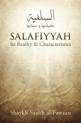 Salafiyyah Its Reality and Characte..., al-Fawzan, Shay
