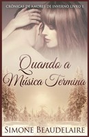 Quando A MúSica Termina Simone Beaudelaire Taschenbuch Portugiesisch 2025