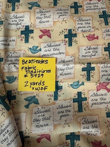 Fabric Traditions Beatitudes Christian Religious Cotton Fabric 2 Yards Quilting