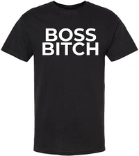 Boss Bitch Female Graphic Funny Printed Tee Empowering T-Shirt for Women