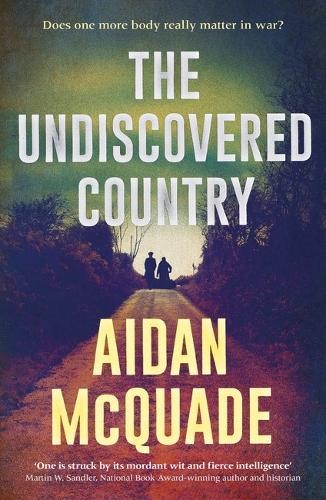 The Undiscovered Country by Aidan McQuade - 9781783528073