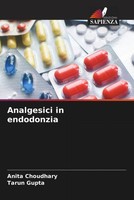 Anita Choudhary (U. A.) | Analgesici In Endodonzia | Taschenbuch | Englisch