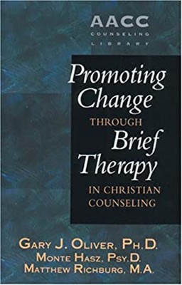 Promoting Change Through Brief Therapy in Christian Counseling Ha