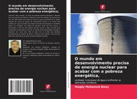 Magdy Mohamed Niazy | O Mundo Em Desenvolvimento Precisa De Energia Nuclear...
