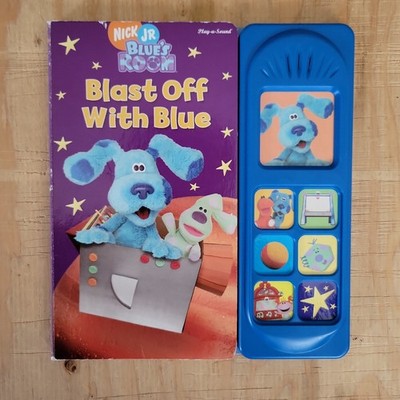 Nick Jr. Blue's Room Blast Off With Blue Play-a-Sound Childrens Book Blues Clues