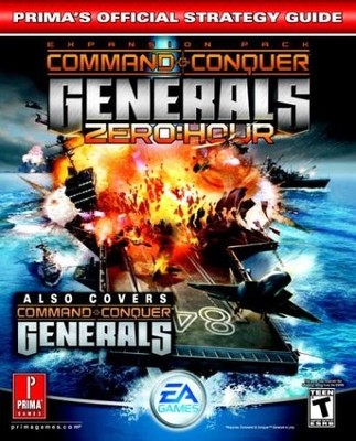 COMMAND & CONQUER GENERALS: ZERO HOUR (PRIMA'S OFFICIAL By Steve Honeywell