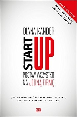 Startup Postaw wszystko na jedna firme, Kander, Diana