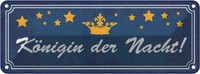 Blechschild 10X27 Cm KöNigin Der Nacht Sterne Krone Dekoration Spruch Zitat Deko