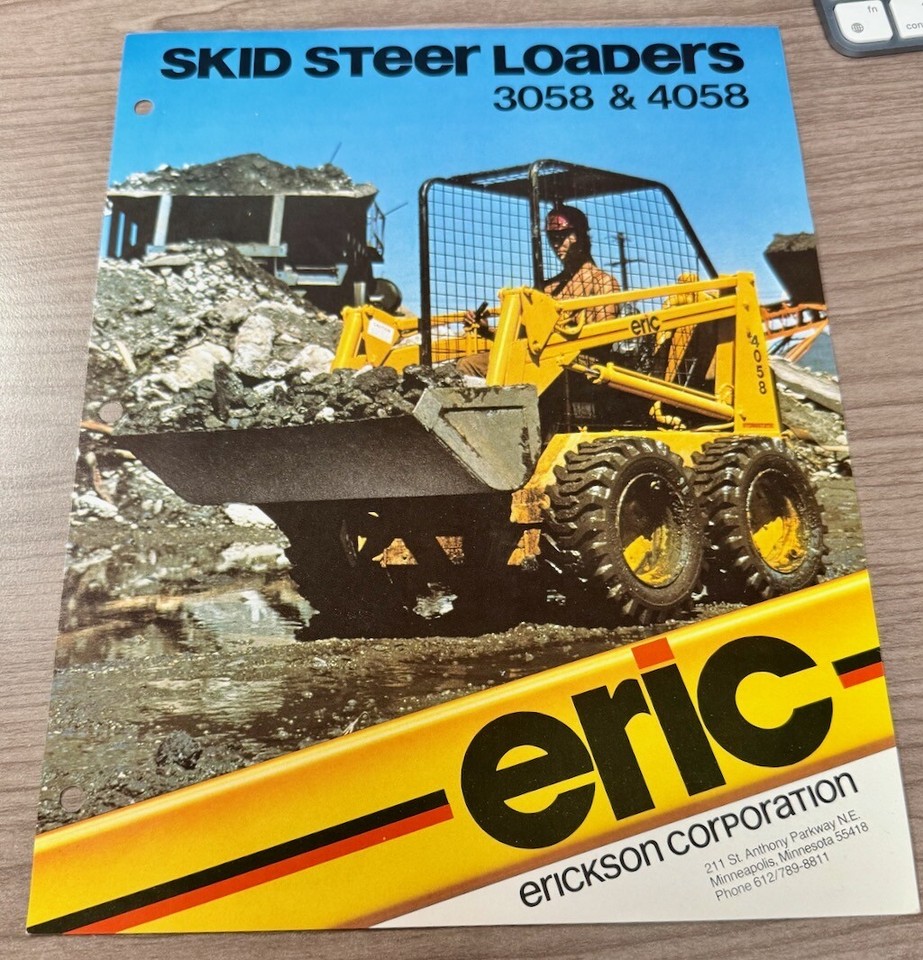 44 Total NOS ‘ERIC’ Erickson Corporation Skid Steer Loader Brochures