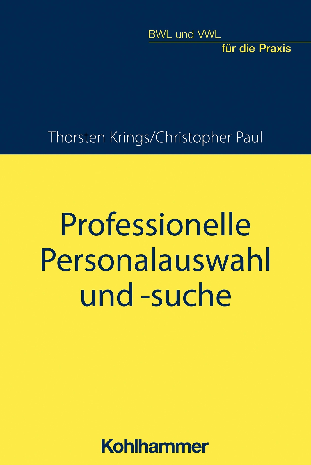 Professionelle Personalauswahl Und -suche, Christopher Paul