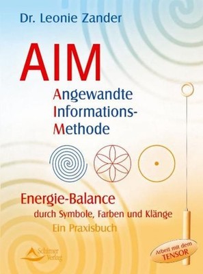 Angewandte Informations-Methode: Energie-Balance durch Symbole, Farben und Kläng