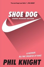 Shoe Dog: A Memoir by the Creator of Nike by Phil Knight (English) Paperback Boo