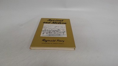 			Ancient and modern, Reg Frary, A.R. Mowbray and Co Ltd, 1966, Har		