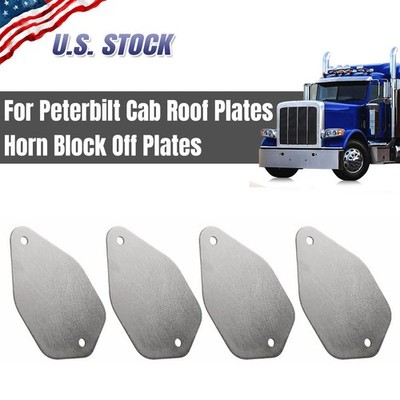 For Peterbilt 379 389 387 Roof Plate Horn Kit Block Off Paintable Set of 4 USA