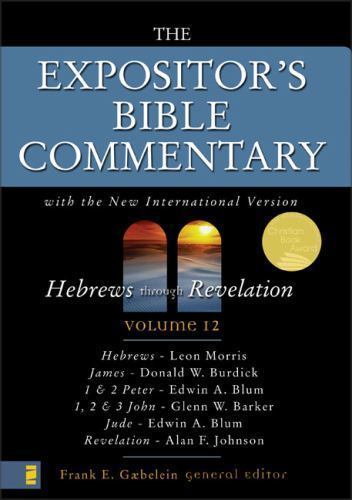 Hebrews Through Revelation: Volume 12 by Frank E. Gaebelein - Foto 1 di 1