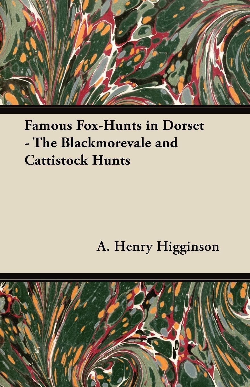 Thumbnail - Famous Fox-hunts In Dorset - The Blackmorevale And Cattistock Hunts