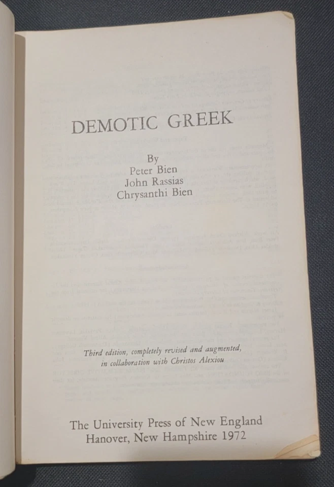 Demotic Greek I Paperback Peter, Bien, Chrysanthi, Rassias, John 1972 - Image 2 of 3