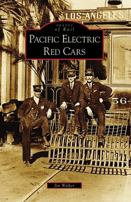 #ad Pacific Electric Red Cars Images of Rail: California $7.62