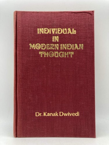 The Individual in Modern Indian Thought